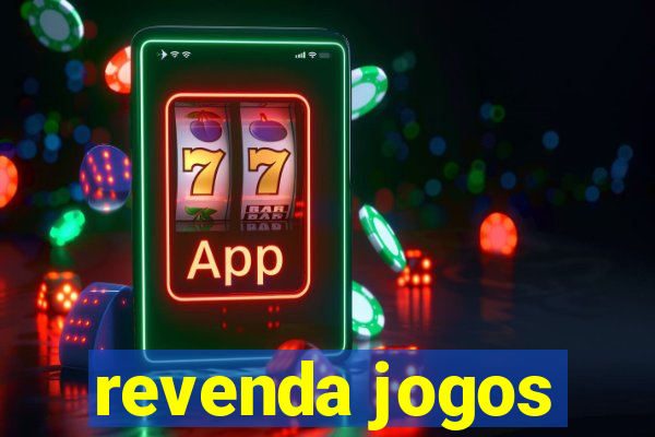 revenda jogos